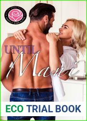 Until Mani (Happily Ever Alpha World)