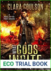 What Gods Incite (The Frost Arcana #3)