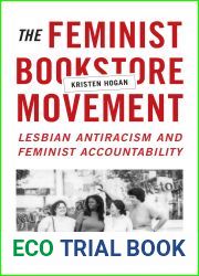 The Feminist Bookstore Movement: Lesbian Antiracism and Feminist Accountability
