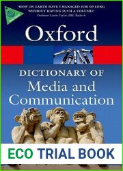 A Dictionary of Media and Communication