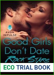 Good Girls Don|t Date Rock Stars (Rock Canyon, Idaho, #2)
