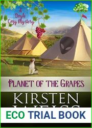 Planet of the Grapes (A Wits| End Cozy Mystery #2)