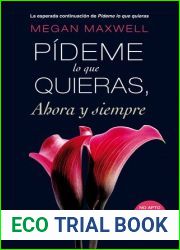 Pideme lo que quieras, ahora y siempre (Pideme lo que quieras, #2)