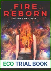 Fire Reborn (Shifting Fire, #1)