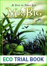 Mr. Big: A Tale of Pond Life