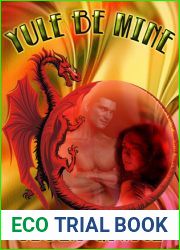 Yule Be Mine (Lost Warders, #1)