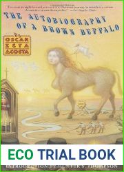 The Autobiography of a Brown Buffalo
