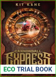 CANNONBALL EXPRESS: Railroads of Mars