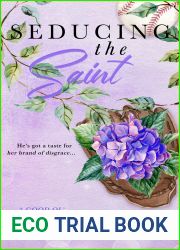 Seducing the Saint