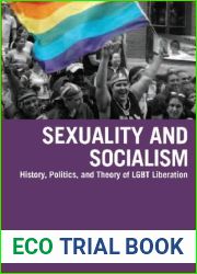 Sexuality and Socialism: History, Politics, and Theory of LGBT Liberation