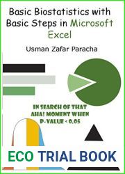 Basic Biostatistics with Basic Steps in Microsoft Excel