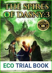The Spires of Dasny: 3: Three Kingdoms - The Kingdom of the Spires
