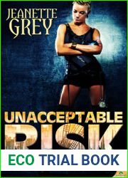 Unacceptable Risk