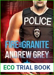 Fire and Granite (Carlisle Deputies #2)
