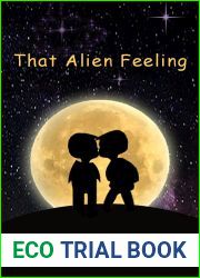 That Alien Feeling (Calluvia|s Royalty, #1)