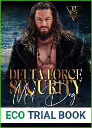Delta Force Security, Mad Dog
