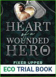 Fixer Upper (Heart of a Wounded Hero)