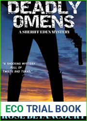 Deadly Omens (Sheriff Eden Mystery Book 1)