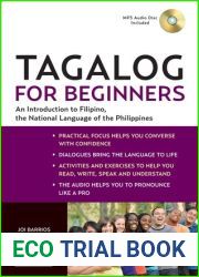 Tagalog for Beginners: An Introduction to Filipino, the National Language of the Philippines (Online Audio included)