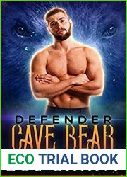 Defender Cave Bear (Protection, Inc: Defenders, #1)