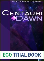 Centauri Dawn (Centauri, #1)