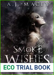 Smoke and Wishes (Best Wishes #1)