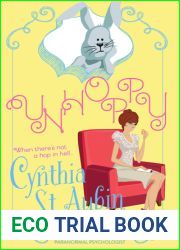 Unhoppy (The Case Files of Dr. Matilda Schmidt, Paranormal Psychologist #3)
