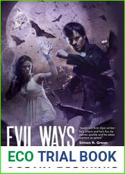 Evil Ways (Quincey Morris, #2)