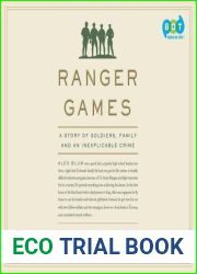 Ranger Games: A Story of Soldiers, Family and an Inexplicable Crime