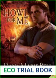 Howl For Me (True Destiny, #3)
