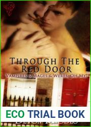 Through the Red Door (Vampires and Mages and Weres, Oh My!, #2)