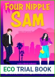 Four Nipple Sam: A Hollywood Romance