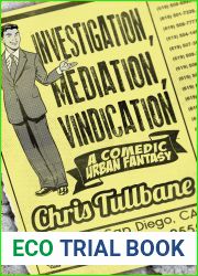 Investigation, Mediation, Vindication (The Many Travails of John Smith #1)