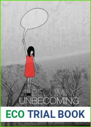 Becoming Unbecoming