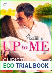 Up to Me (Shore Secrets, #1)