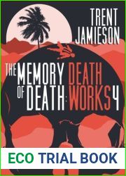The Memory of Death (Death Works Trilogy, #3.5)