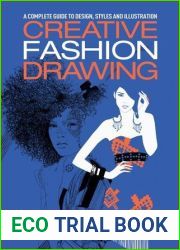Creative Fashion Drawing (Essential Guide to Drawing)