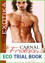 Carnal Ecstasy (Simple Need, #2)