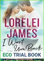 I Want You Back (Want You, #1)