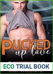 Pucked Up Love (Bad Motherpuckers, #5)