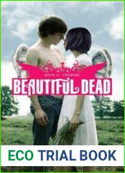 Phoenix (Beautiful Dead, #4)