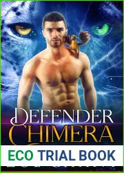 Defender Chimera (Protection, Inc: Defenders Book 4)