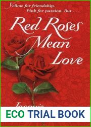Red Roses Mean Love
