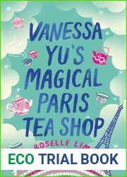 Vanessa Yu|s Magical Paris Tea Shop