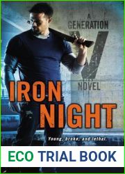Iron Night (Generation V, #2)