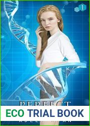 Perfect (Her Reverse Genus, #1)