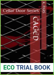 Caged (Cellar Door, #1)