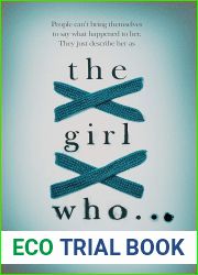 The Girl Who…