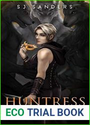 Huntress (Ragoru Beginnings, #2)