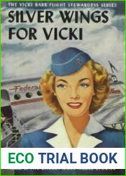 Silver Wings For Vicki (Vicki Barr Flight Stewardess, #1)